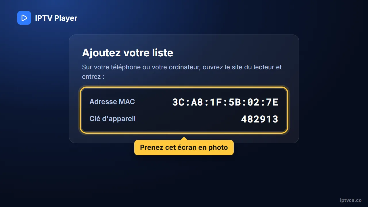 Lecteur IPTV sur la télé affichant son adresse MAC et sa clé d'appareil