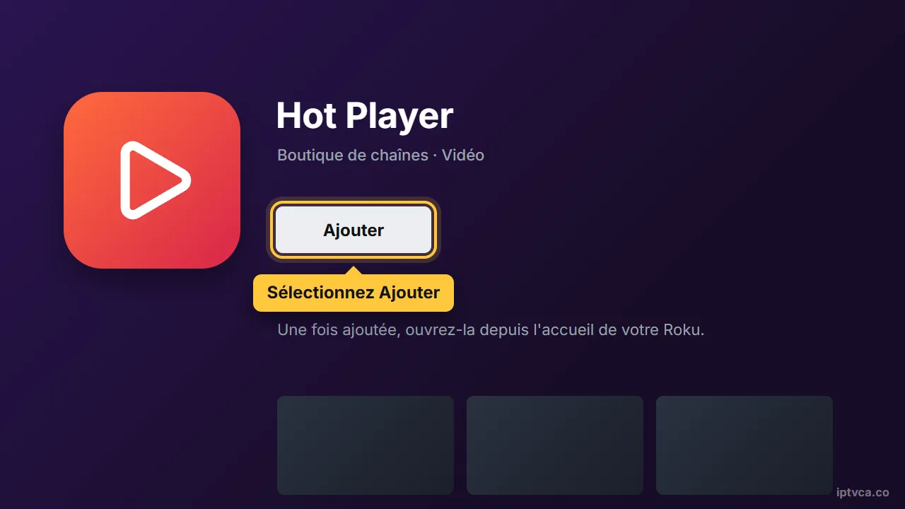 Page de Hot Player dans la boutique Roku avec Ajouter sélectionné