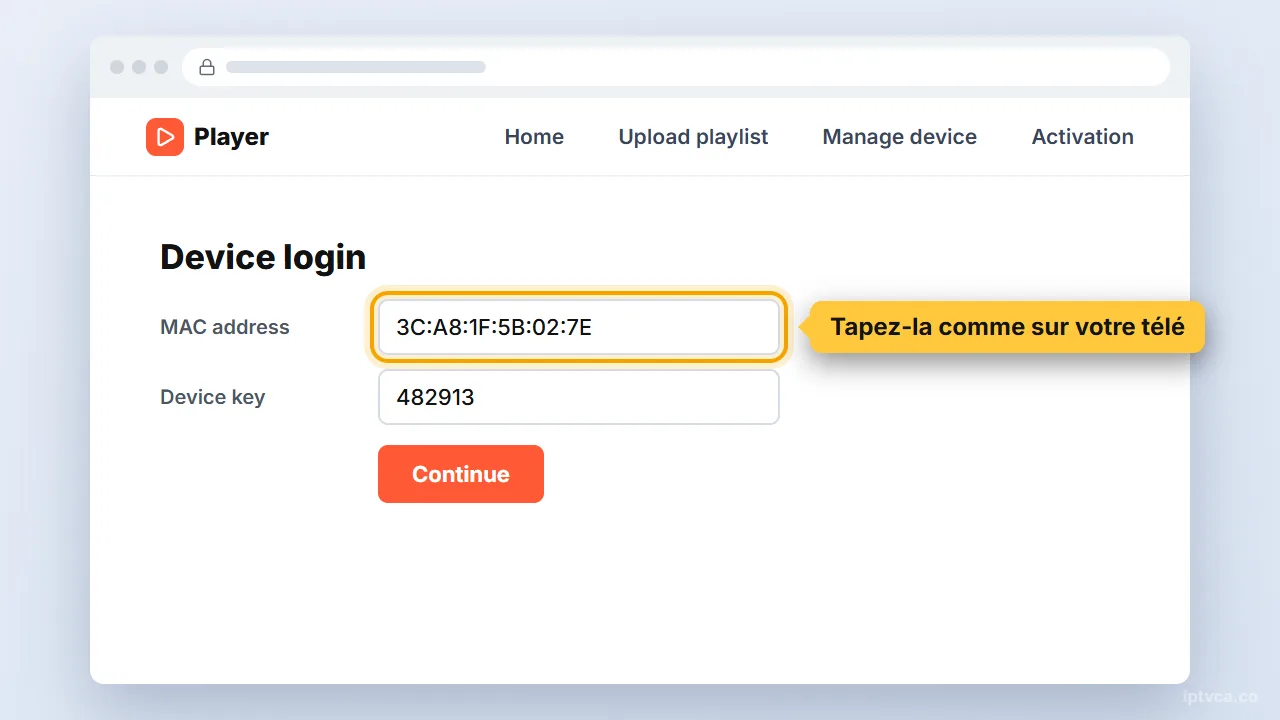 Connexion de l'appareil sur le site du lecteur avec l'adresse MAC de la télé